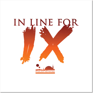 Brick City Blockade Podcast Network | In Line For IX Posters and Art